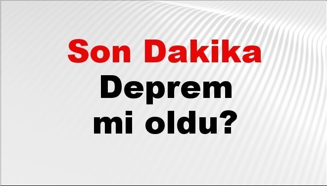 Son dakika İzmir’de deprem mi oldu? Az önce deprem İzmir’de nerede oldu? İzmir deprem Kandilli ve AFAD son depremler listesi 22 Eylül 2025