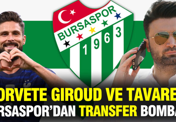 ne-yaptin-sen-enes-celik-bursasporda-giroud-ve-tavares-ile-transfer-gorusmesi-bscUfzUw