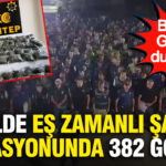 Bakan gurlek duyurdu 14 ilde es zamanli safak operasyonunda 382 gozalti EfJmvuX5